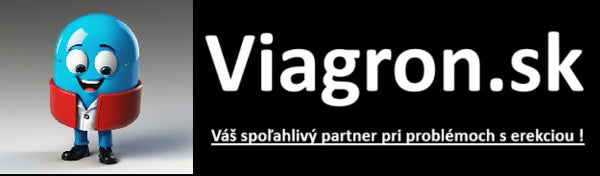 Viagron.sk - Váš spoľahlivý partner pri problémoch s erekciou !